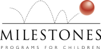 Milestones Programs for Children